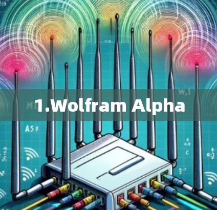 1.Wolfram Alpha