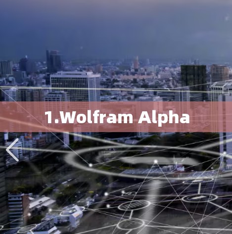 1.Wolfram Alpha 1.Wolfram Alpha
